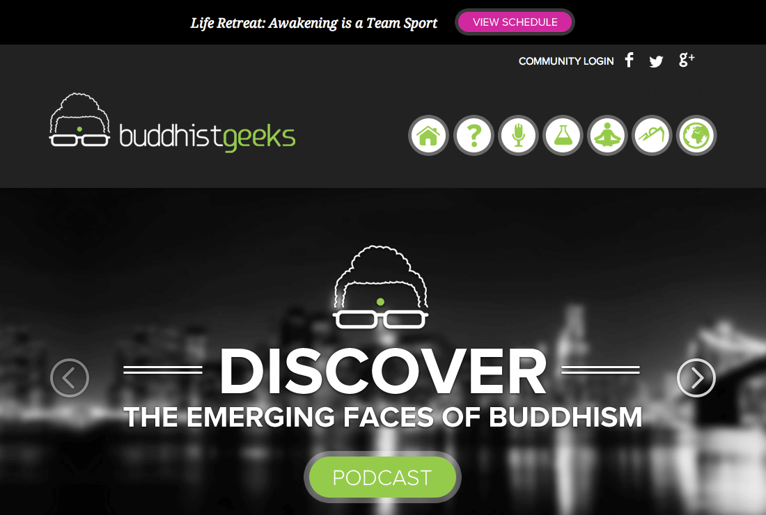 http://powerupproductions.tv/wp-content/uploads/2013/03/Buddhist-Geeks-Discover-the-Emerging-Faces-of-BuddhismBuddhist-Geeks-20130307.png